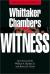 Witness Study Guide by Whittaker Chambers