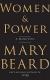 Women & Power: A Manifesto Study Guide by Mary Beard