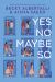 Yes No Maybe So Study Guide by Becky Albertalli