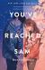 You've Reached Sam Study Guide by Dustin Thao