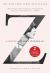 Z: A Novel of Zelda Fitzgerald Study Guide by Therese Anne Fowler