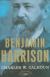 President Benjamin Harrison Biography and Encyclopedia Article