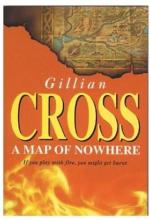 A Map of Nowhere by Gillian Cross