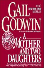 A Mother and Two Daughters by Gail Godwin
