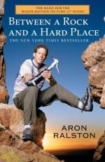 Between a Rock and a Hard Place by Aron Ralston