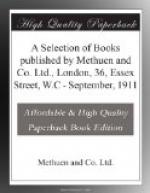 A Selection of Books published by Methuen and Co. Ltd., London, 36, Essex Street, W.C