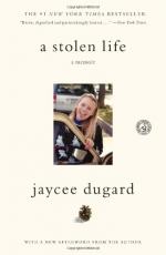 A Stolen Life: A Memoir by Jaycee Dugard