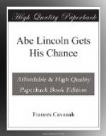 Abe Lincoln Gets His Chance by 