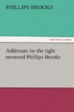 Addresses by the right reverend Phillips Brooks