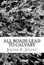 All Roads Lead to Calvary by Jerome K. Jerome