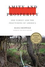 Amity and Prosperity by Eliza Griswold