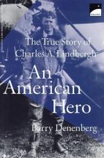 An American Hero: The True Story of Charles a. Lindbergh by Barry Denenberg