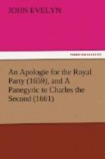 An Apologie for the Royal Party (1659); and A Panegyric to Charles the Second (1661) by John Evelyn