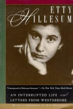 An Interrupted Life: The Diaries of Etty Hillesum, 1941-1943 by Etty Hillesum