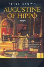 Augustine of Hippo: A Biography, by Peter Brown