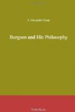 Bergson and His Philosophy by John Alexander Gunn