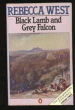 Black Lamb and Grey Falcon: A Journey through Yugoslavia by Rebecca West