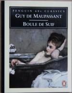 Boule de Suif by Guy De Maupassant