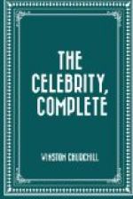 Celebrity, the — Complete by Winston Churchill