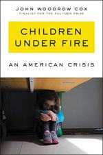 Children Under Fire by John Woodrow Cox