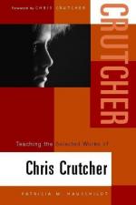 Chris Crutcher by 