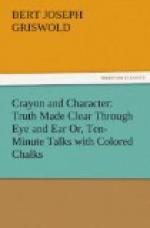 Crayon and Character: Truth Made Clear Through Eye and Ear by 