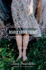 Deadly Little Secret by Laurie Faria Stolarz