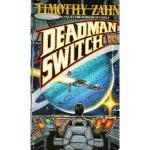Deadman Switch by Timothy Zahn