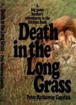 Death in the Long Grass by Peter H. Capstick