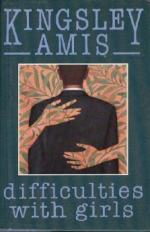Difficulties with Girls by Kingsley Amis