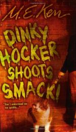 Dinky Hocker Shoots Smack by M. E. Kerr (Marijane Meaker)