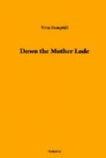 Down the Mother Lode by 