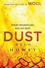 Dust (Silo Saga) by Hugh Howey
