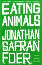 Eating Animals by Jonathan Safran Foer