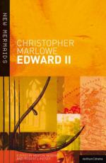 Edward II: The Troublesome Reign and Lamentable End of Edward the Second, King of England, with the Tragical Fall of Proud Mortimer by Christopher Marlowe