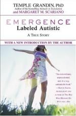 Emergence: Labeled Autistic by Temple Grandin