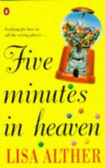 Five Minutes in Heaven by Lisa Alther