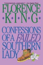 Confessions of a Failed Southern Lady by Florence King