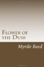 Flower of the Dusk by Myrtle Reed