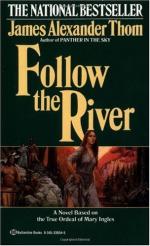 Follow the River by James Alexander Thom