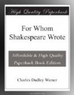 For Whom Shakespeare Wrote by Charles Dudley Warner