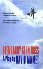 Glengarry, Glen Ross by David Mamet