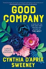Good Company by Cynthia D'Aprix Sweeney 
