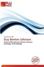 Guy Benton Johnson by 