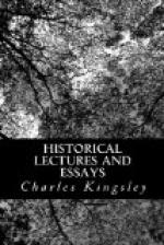 Historical Lectures and Essays by Charles Kingsley