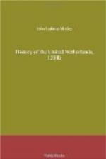 History of the United Netherlands, 1588b by John Lothrop Motley