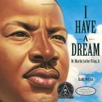 I Have a Dream by Martin Luther King, Jr.