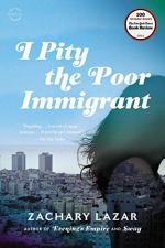 I Pity the Poor Immigrant