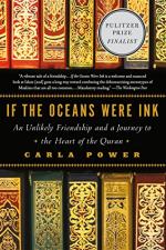 If the Oceans Were Ink by Carla Power