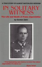 In Solitary Witness by Gordon Zahn